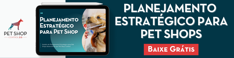 PLANEJAMENTO ESTRATÉGICO PARA PET SHOPS