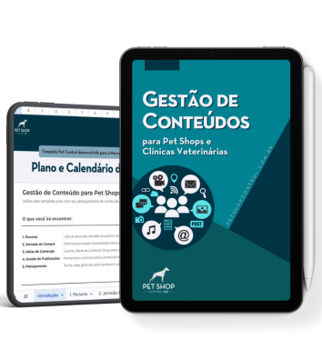 [Planilha] Gestão de Conteúdos para o Mercado Pet