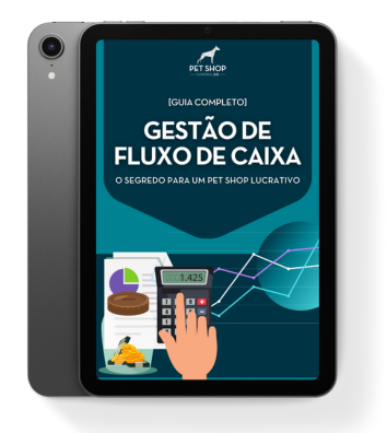 [eBook] Gestão de Fluxo de Caixa para Pet Shops