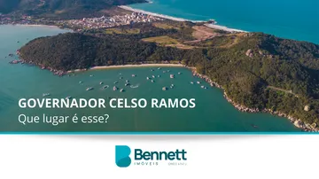 Governador Celso Ramos? Que lugar é esse!