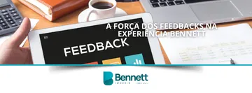 A força dos feedbacks na experiência Bennett