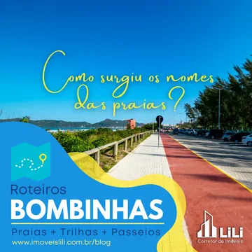 Como surgiu os nomes das praias de Bombinhas?