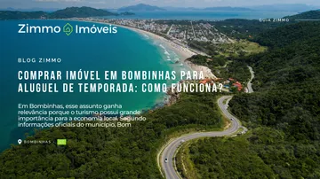 Comprar imóvel em Bombinhas para aluguel de temporada: como funciona?
