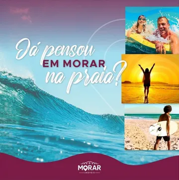 JÁ PENSOU EM MORAR NA PRAIA?