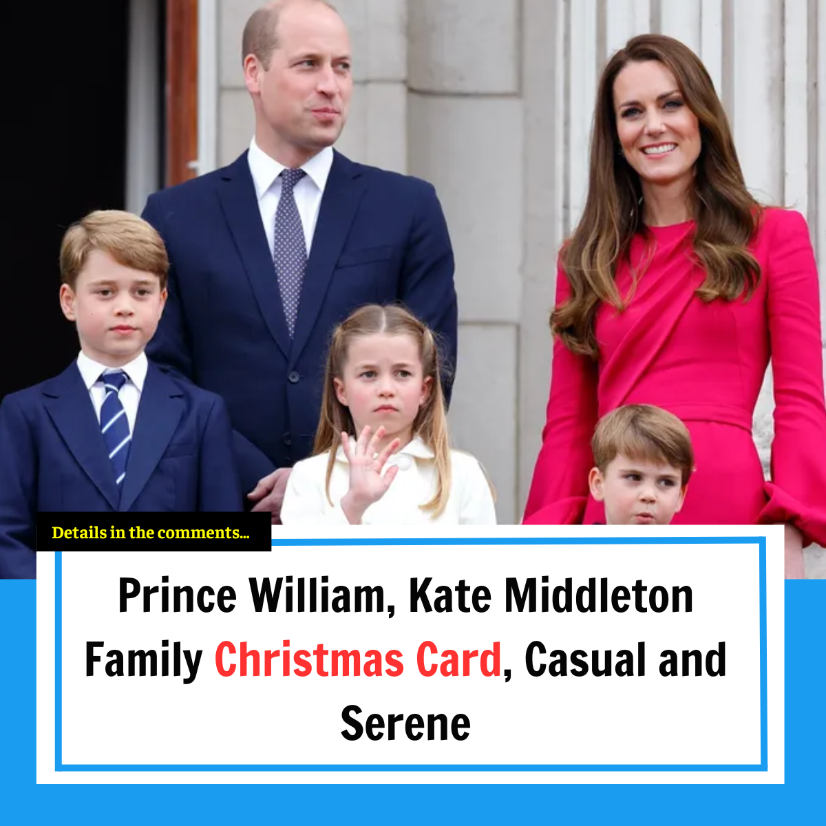 Prince William, Kate Middleton Family Christmas Card, Casual and Serene ...