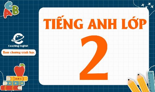 Tiếng anh lớp 2