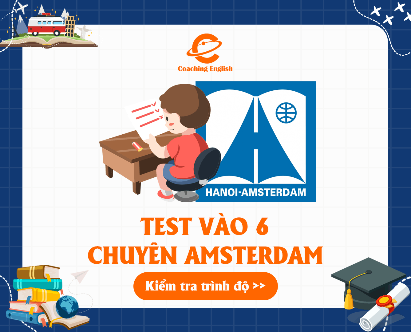 Test lớp 06 vào Chuyên Amsterdam