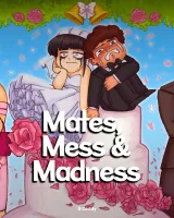 EVG/EVJF : Mates, Mess & Madness