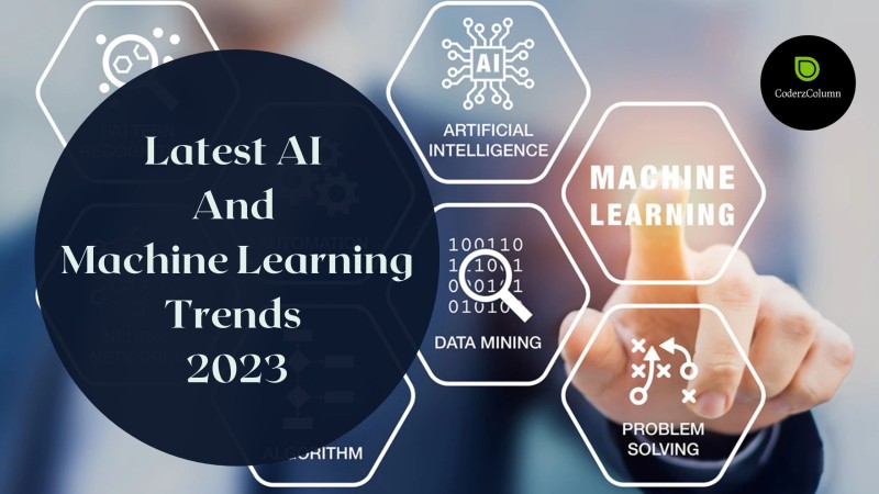 Latest AI And Machine Learning Trends 2023