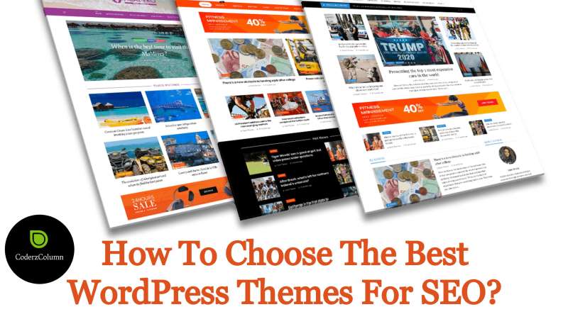 How To Choose The Best WordPress Themes For SEO?