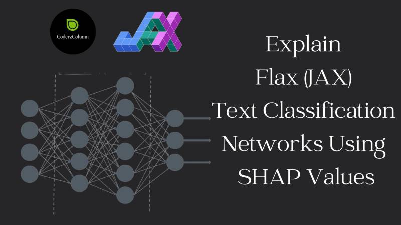 Explain Flax (JAX) Text Classification Networks using SHAP Values
