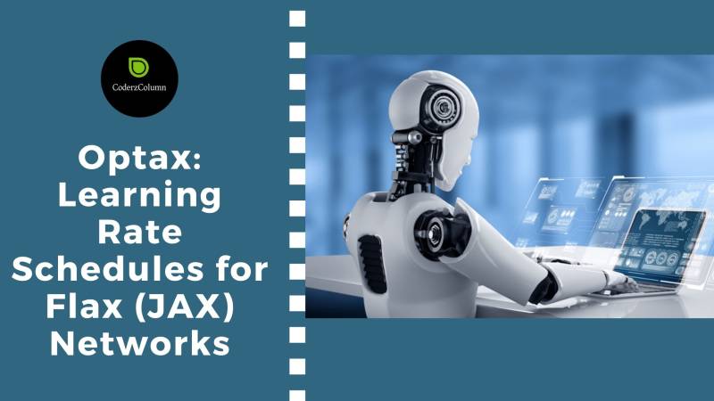 Optax: Learning Rate Schedules for Flax (JAX) Networks