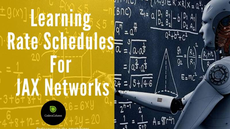 Learning Rate Schedules For JAX Networks