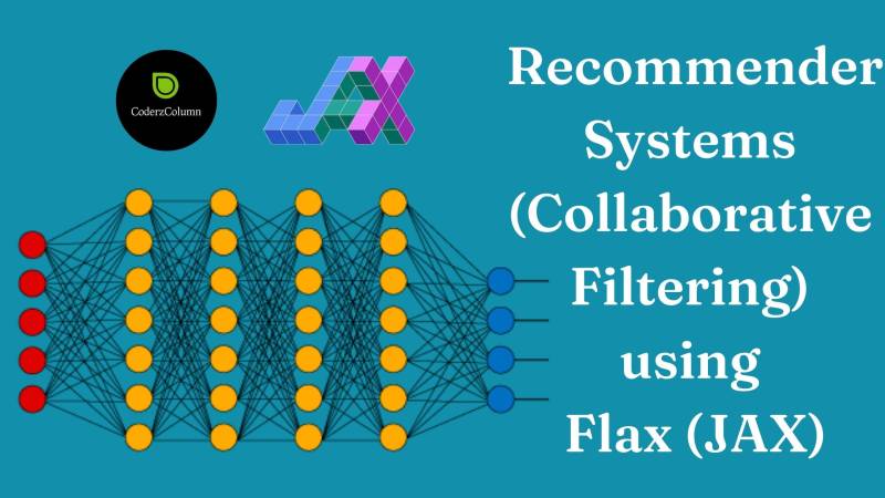 Recommender Systems (Collaborative Filtering) using Flax (JAX)