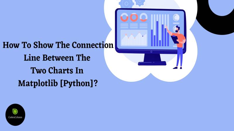How to show the connection line between the two charts in matplotlib ...