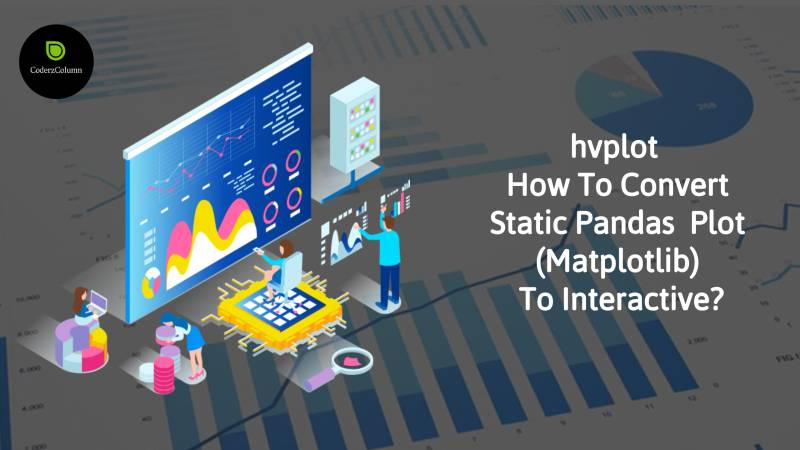 hvplot (Interactive Charts)