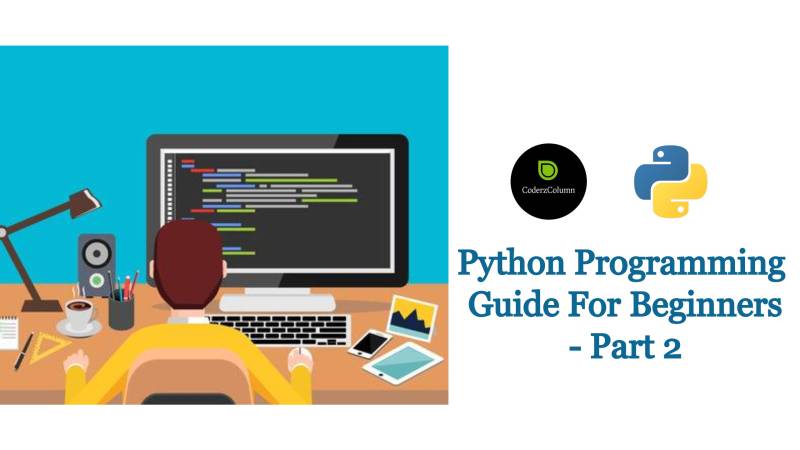 Python Programming Guide For Beginners - Part 2