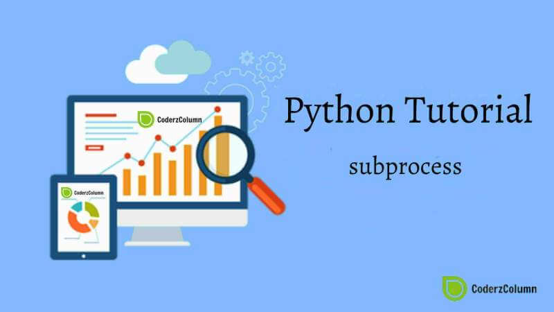 Subprocess - Simple Guide to Launching a Program as a Child Process in Python
