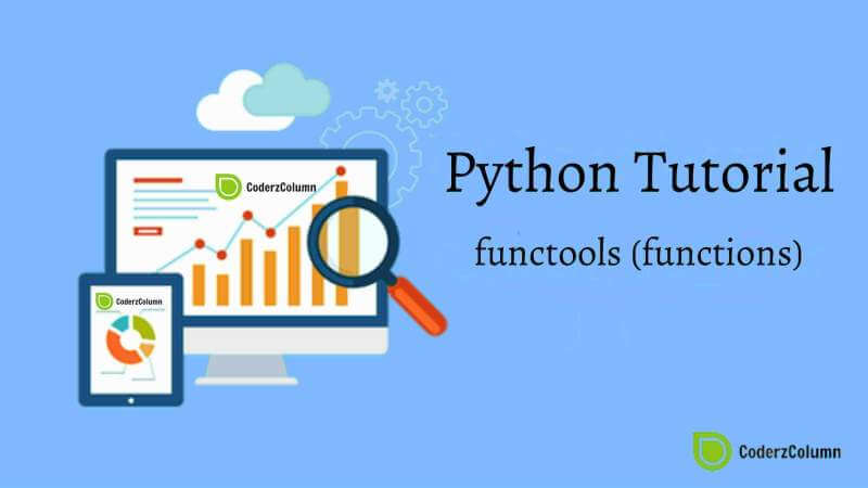 functools (functions) - Generate Wrapper Functions in Python