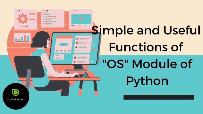 Simple and Useful Functions of OS Module of Python