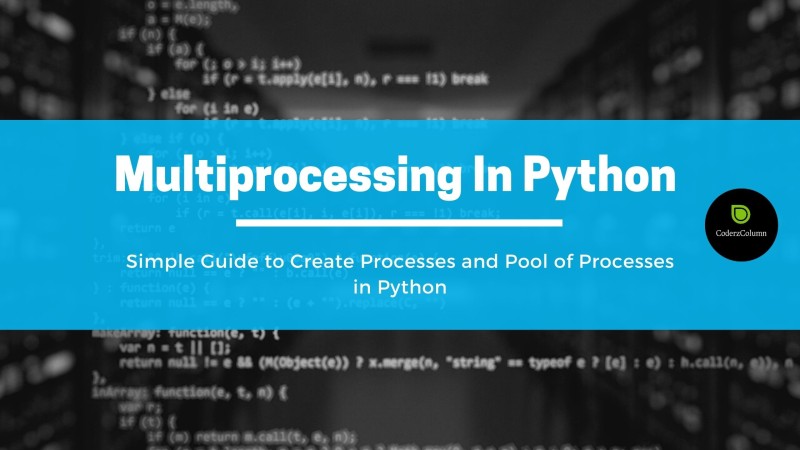 python-multiprocessing-module-simple-guide-to-work-with-processes-in