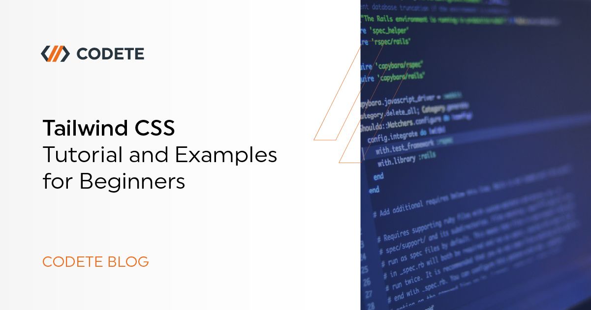 Tailwind CSS Tutorial for Beginners – How To Start?