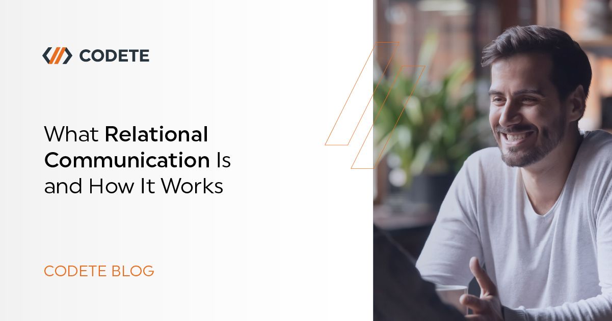 What Relational Communication Is and How It Works