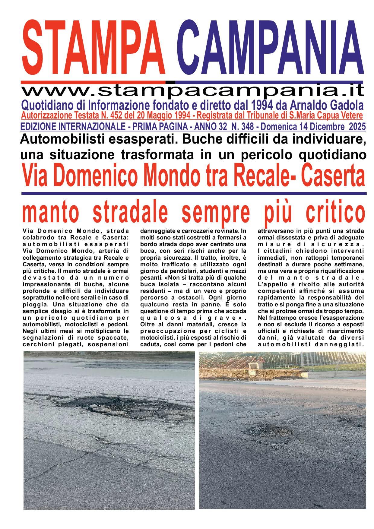 Prima pagina dell’Edizione Internazionale di Stampa Campania dedicata alla strada dissestata tra Recale e Caserta.