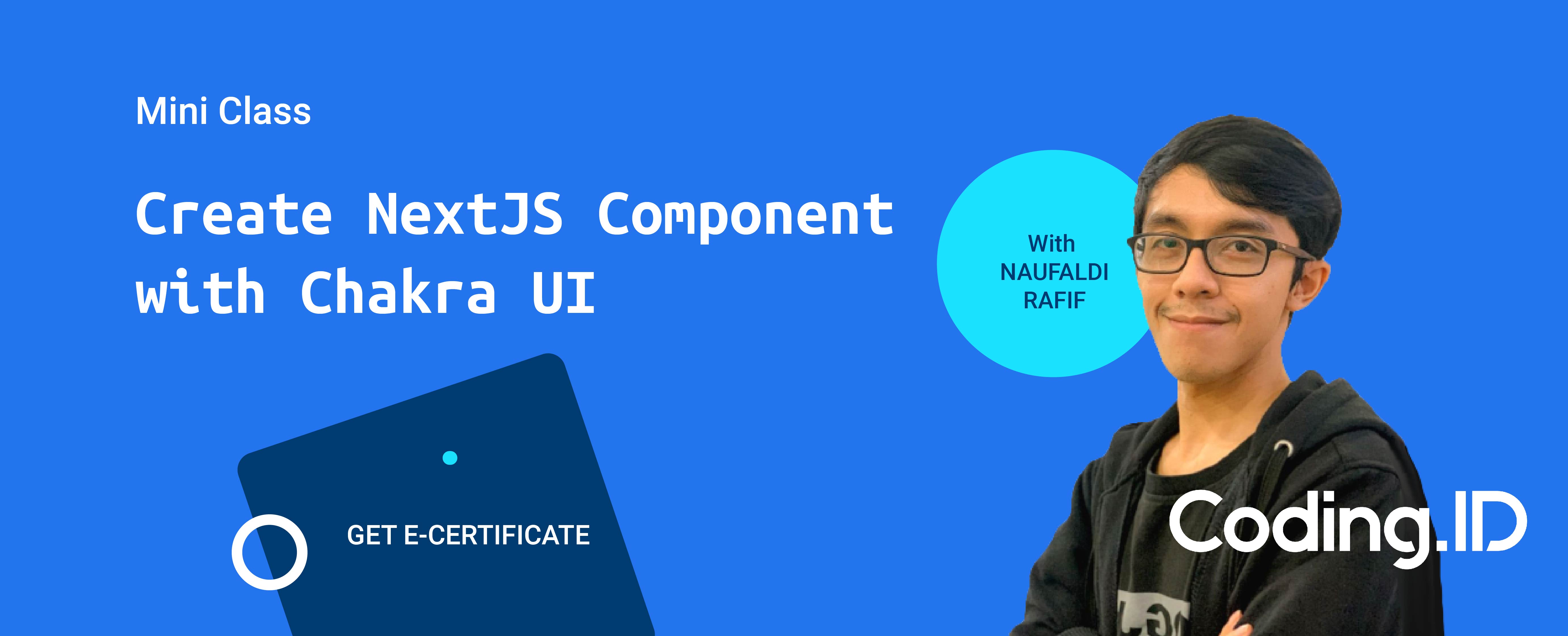 Create NextJS Component with Chakra UI - Naufaldi