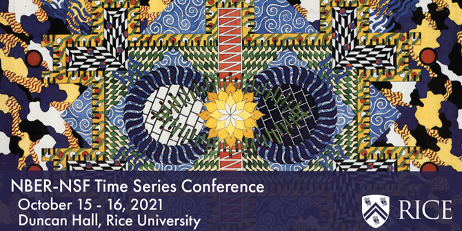 Rice University to host 2021 NBER-NSF Time Series Conference