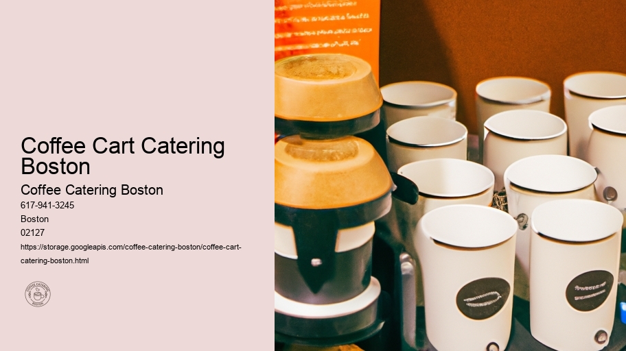 Coffee Cart Catering Boston