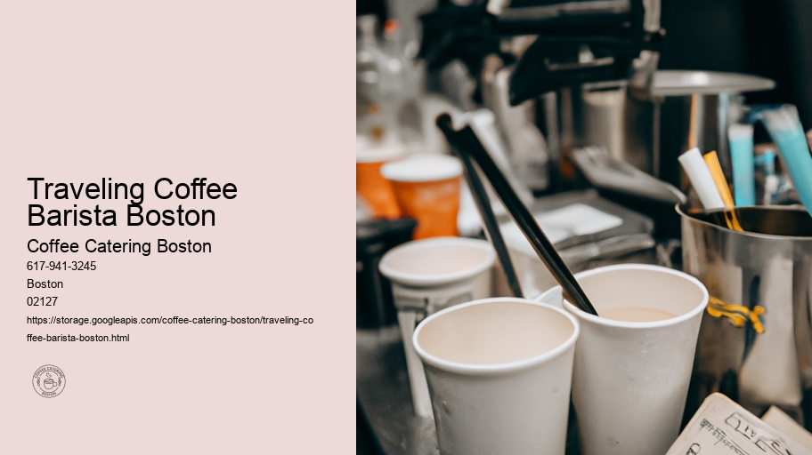 Traveling Coffee Barista Boston