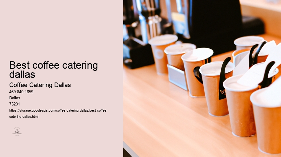 best coffee catering dallas