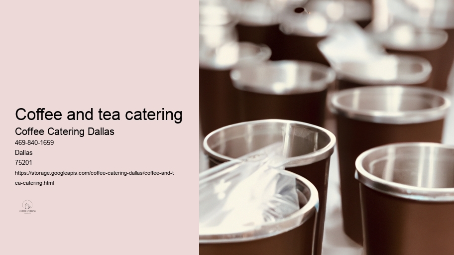 coffee and tea catering