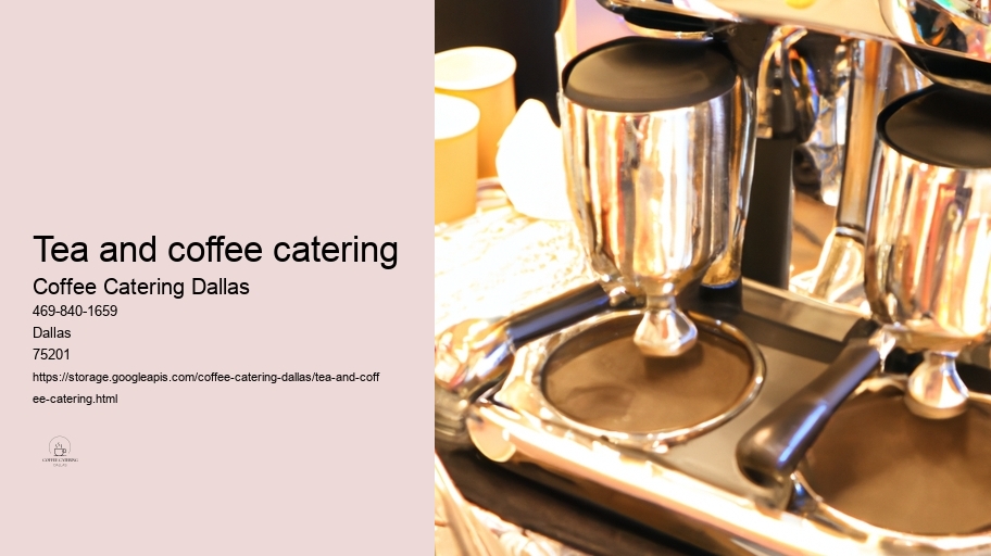 tea and coffee catering