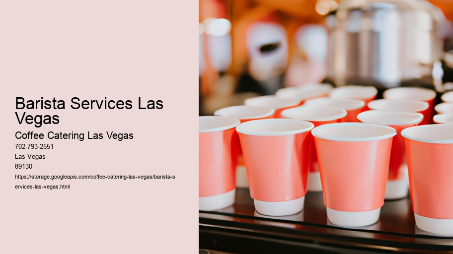 Barista Services Las Vegas