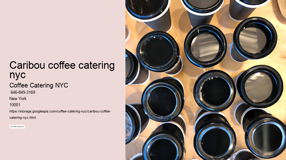 caribou coffee catering nyc