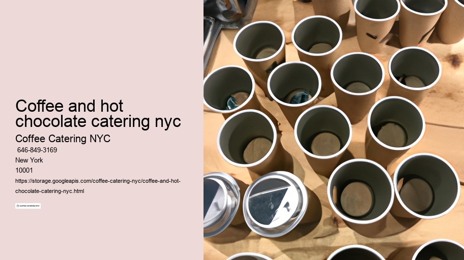coffee and hot chocolate catering nyc