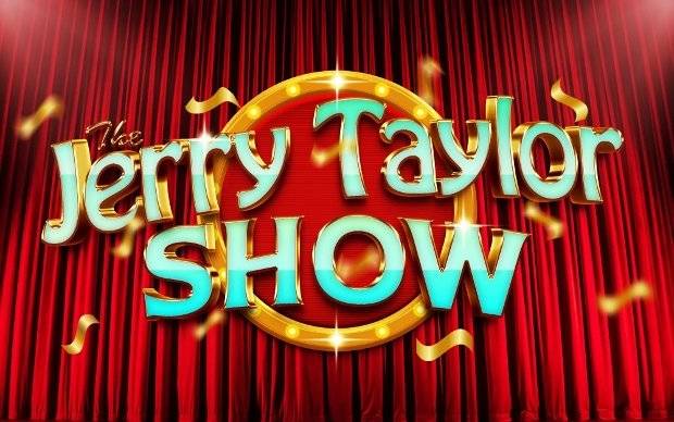 The Jerry Taylor Show (Organised Chaos)