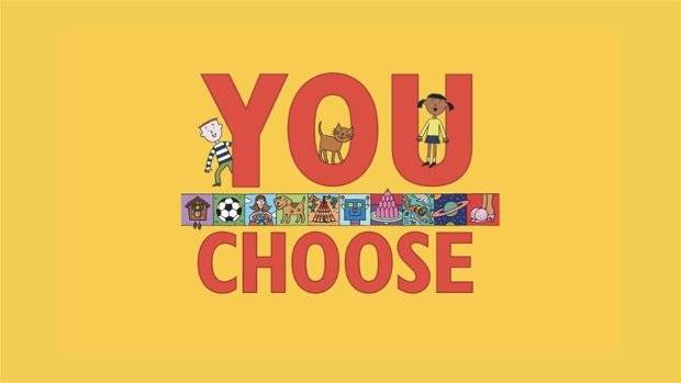 You Choose
