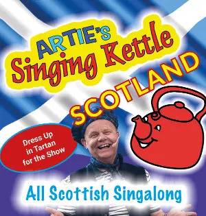 Artie's Singing Kettle : Scotland!