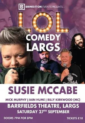 Bring it on events presents ... LOL Comedy Largs with Susie McCabe!