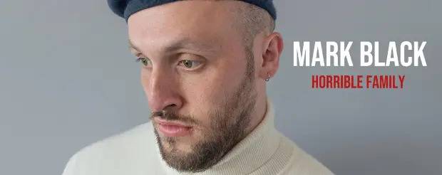 Mark Black - Horrible Family