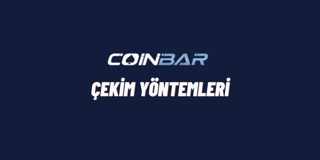 Coinbar Para Çekme 1 Coinbar cekim yontemleri 2