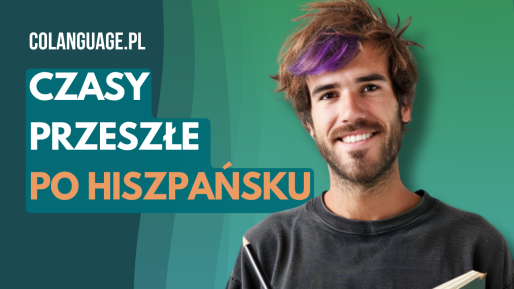 Czasy przeszłe w hiszpańśkim- :Pretérito: Indefinido, Imperfecto  Perfecto, Pluscuamperfecto
