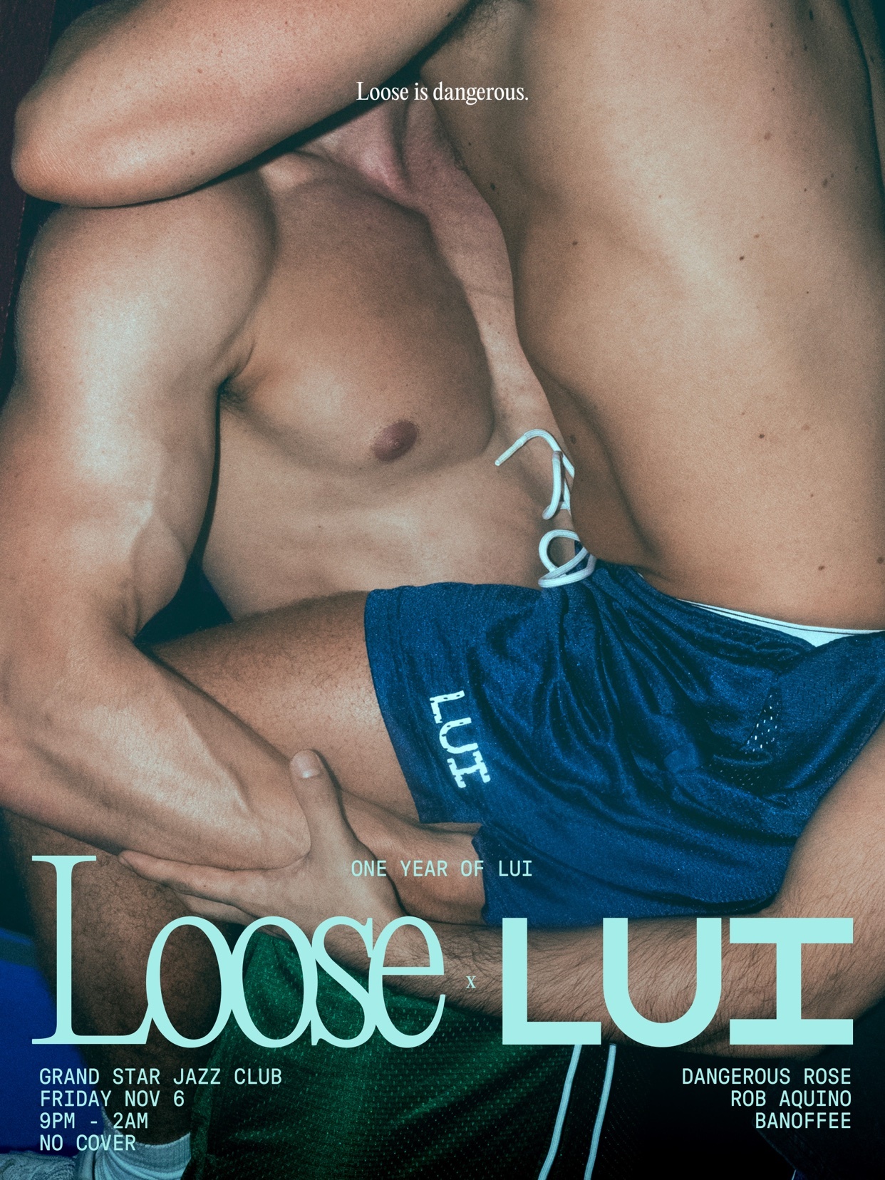 A close-up, intimate shot of two shirtless men embracing, with text overlay advertising an event called "Loose LUI" at Grand Star Jazz Club on November 6th.
