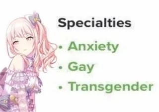An anime-style illustration of a young woman with pink hair and a frilly dress. Text lists 'Specialties' including 'Anxiety', 'Gay', and 'Transgender'.