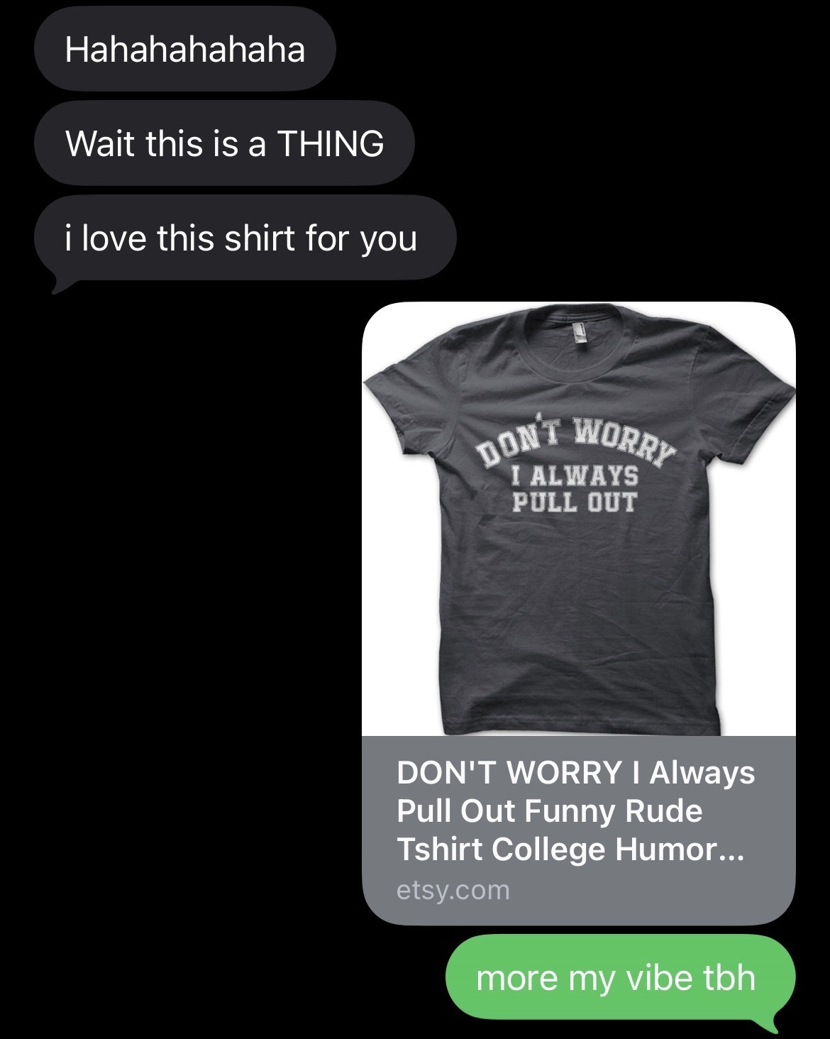 A dark grey t-shirt with white text that reads "DON'T WORRY I ALWAYS PULL OUT". Below the shirt is a product listing with the same text and a link to etsy.com.