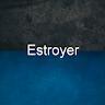 Estroyer