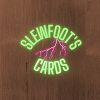 Slewfoot’s Cards